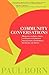 Community Conversations: Mobilizing the Ideas, Skills, and Passion of Community Organizations, Governments, Businesses, and People