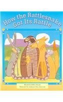 How the Rattlesnake Got Its Rattle (Pair-It Books)