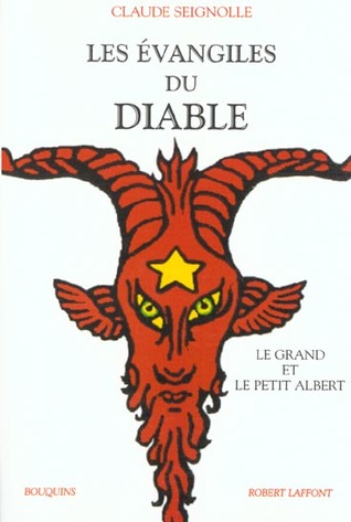 Les Évangiles du diable, suivi de 