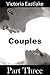 Couples: Part Three