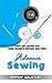 Sewing: Advanced Sewing. Everyday Sewing for more Advanced Repairs and Fixes (How to Sew, Sewing Guide. Stitching, Fix Rip, Fix Tears)