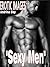 Erotic Images "Sexy Men": A tantalizing photo collection of sexy hot pictures