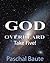 God Overheard: Take Five!: ...