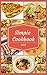 Simple Cookbook: Asian Cooking Recipes (recipes cookbook Book 3)