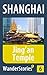 Jing’an Temple in Shanghai - a travel guide and tour as with the best local guide (Shanghai Travel Stories Book 6)