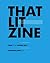 ThatLitZine by Jayme K.