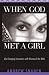 When God Met a Girl: Life C...