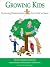 Growing Kids: Nurturing rel...