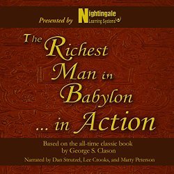 The Richest Man in Babylon...in Action (Audible Audio)