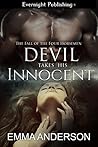 Devil Takes His Innocent (The Fall of the Four Horsemen, #1)