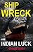 The Wreck of the USS Indian Luck