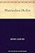 Maximilien Heller (French Edition)