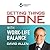 Getting Things Done With Work Life Balance