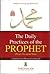 The Daily Practices of the Prophet (Peace Be Upon Him)
