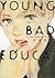 Young Bad Education by Dayoo