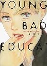 Young Bad Education by Dayoo