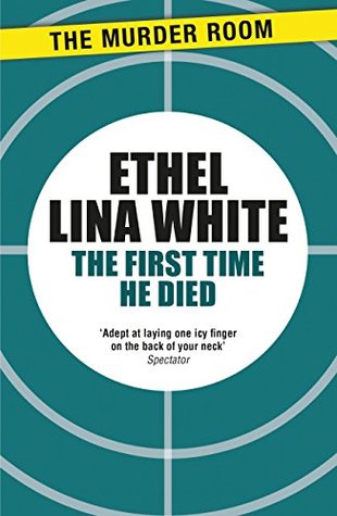 The First Time He Died (Murder Room Book 636)