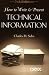 How To Write & Present Technical Information
