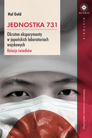 Jednostka 731. Okrutne eksperymenty w japońskich laboratoriach wojskowych