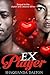 Ex-Player by Shaquanda Dalton