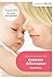 Le Guide pratique des mamans débutantes