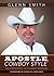 Apostle, Cowboy Style