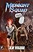 Midnight Squad: Grim