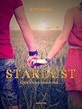 Stardust: qualcuno come me