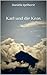 Karl und die Keas (German Edition)