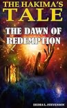 The Dawn of Redemption by Dedra L. Stevenson