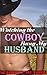 Watching the Cowboy Bang My Husband