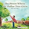 The Street Where The Dollar Tree Grew