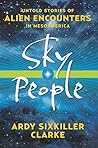 Sky People: Untold Stories of Alien Encounters in Mesoamerica