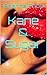 Kane & Sugar (A sweets nove...