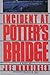 Incident at Potter's Bridge by Joseph Monninger