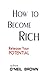 How To Become Rich: Release Your Potential
