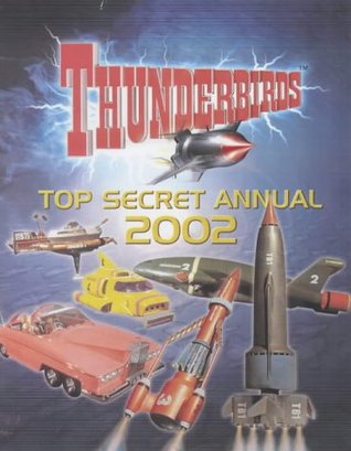 Thunderbirds Top Secret Annual 2002 (Hardcover)