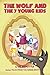 The Wolf and the 7 Young Kids by Liz Doolittle The Wolf and the 7 Young Kids by Liz Doolittle