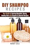 DIY Shampoo Recipes DIY Shampoo Recipes