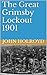 The Great Grimsby Lockout 1901
