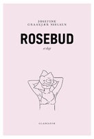 Rosebud (Paperback)