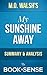My Sunshine Away: by M.O. Walsh | Summary & Analysis