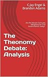 The Theonomy Deba...