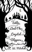 Zelda and the Crystal Slippers