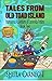 Tales From Old Toad Island: Humourous Adventures of Esmerelda Perkins, Book Two