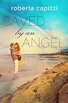 Saved By An Angel by Rob. C.
