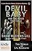 Devil Baby and the House That Kills (Jack Daniels and Associates; Boone Childress Mysteries #7)