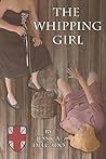 The Whipping Girl