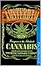 The Gospel of Cannabis: Understanding The History of Cannabis in Max 2 Days: History/Benefits/ Guides on Understanding Marijuana for Recreational and Medical Purposes