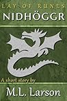 Nidhöggr (Lay of Runes, #3)
